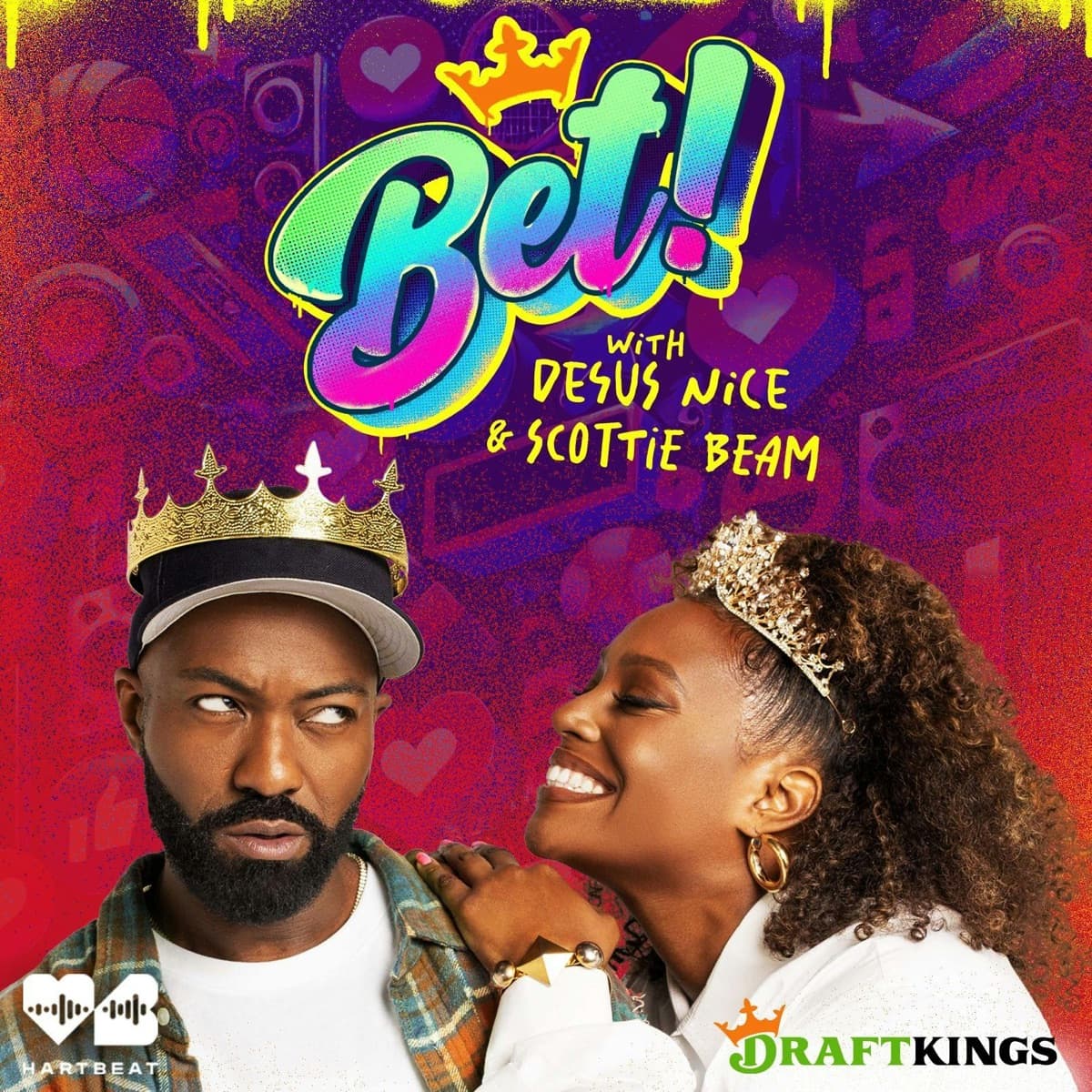 Bet! with Desus Nice & Scottie Beam